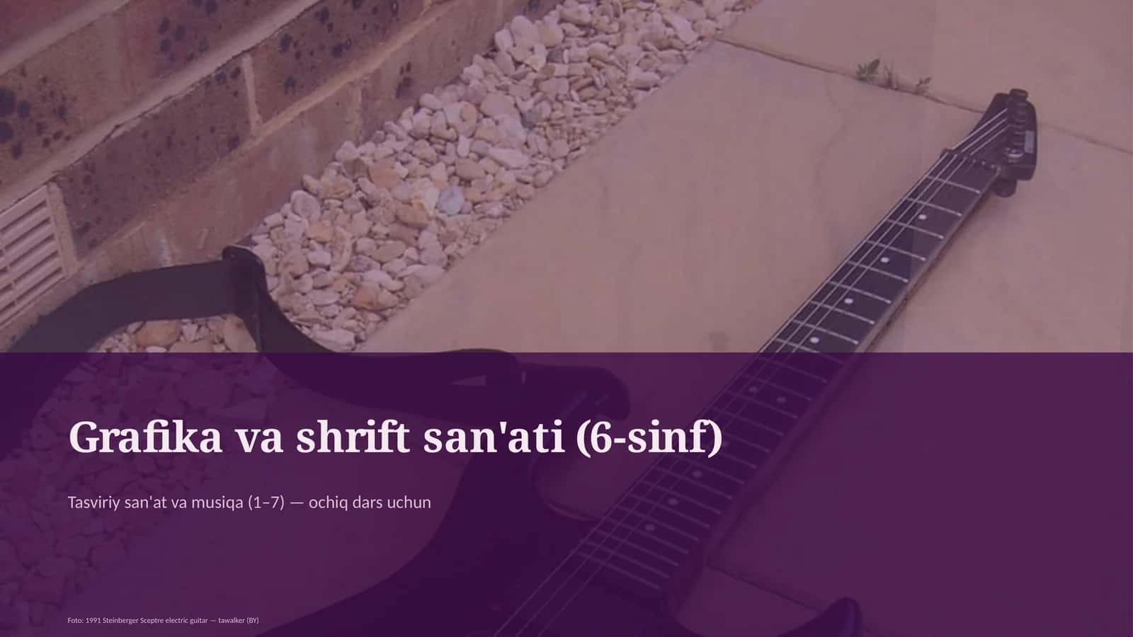 Grafika va shrift san'ati (6-sinf) 1