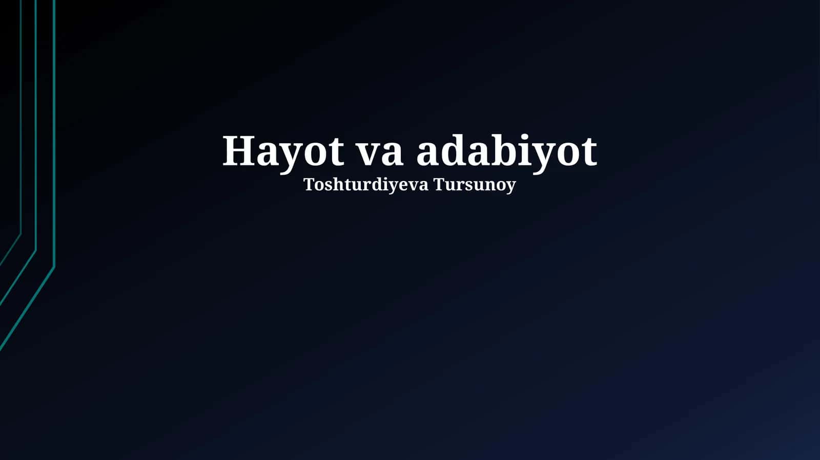 Adabiyot - Hayot Ko'zgusi 1