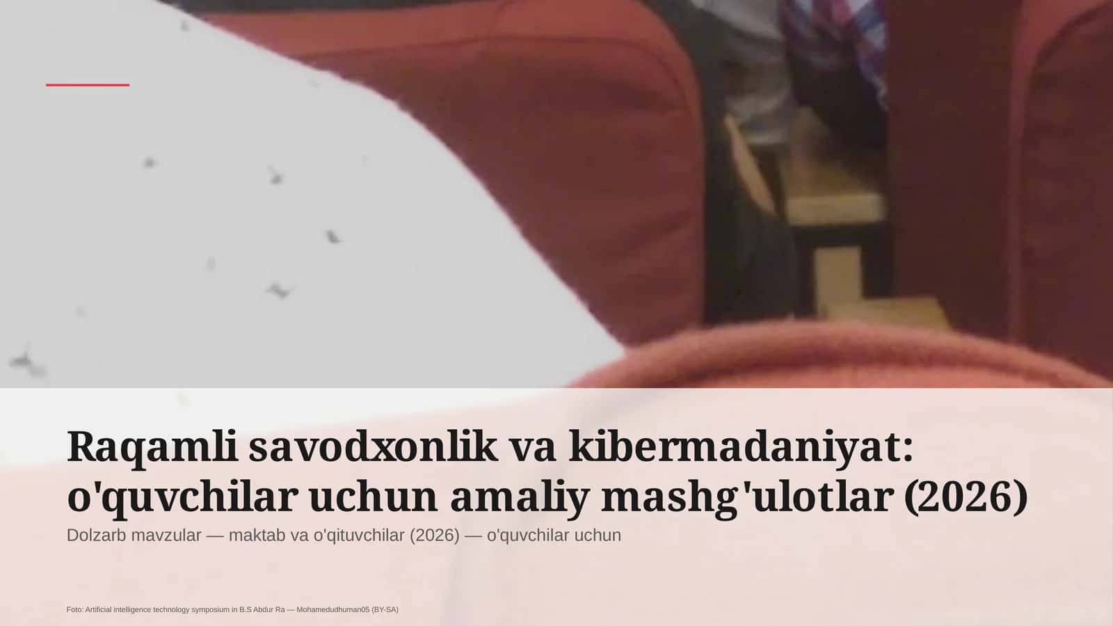 Raqamli savodxonlik va kibermadaniyat: o'quvchilar uchun amaliy mashg'ulotlar (2026) 1