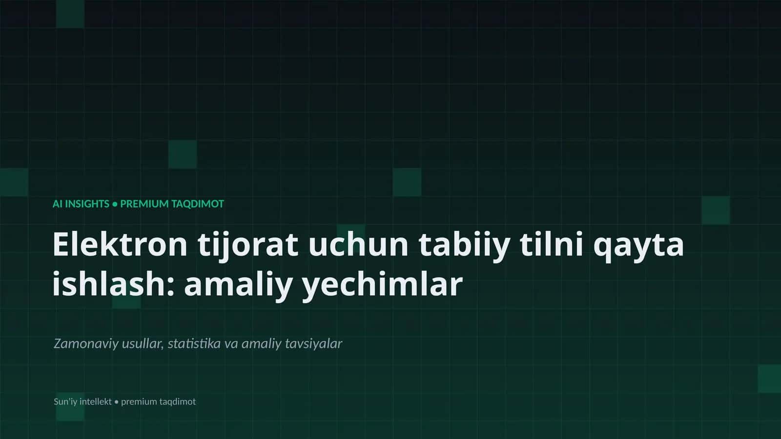 Elektron Tijoratda Tabiiy Tilni Qayta Ishlash 1