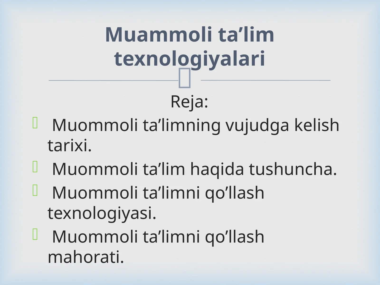 Muammoli ta’lim texnologiyalari 1