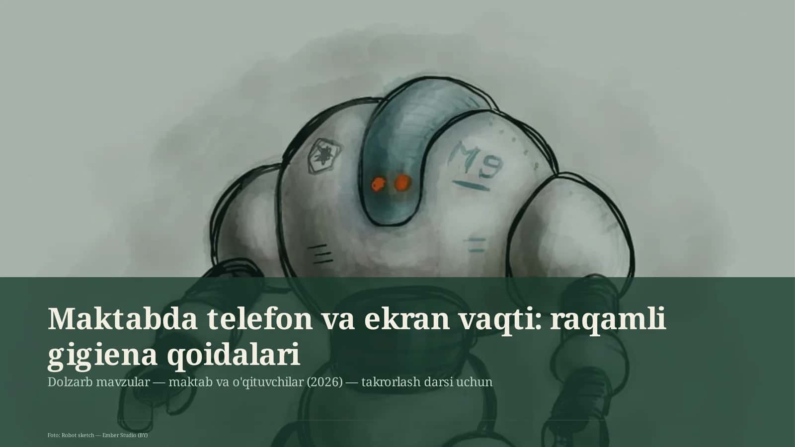 Maktabda telefon va ekran vaqti: raqamli gigiena qoidalari 1