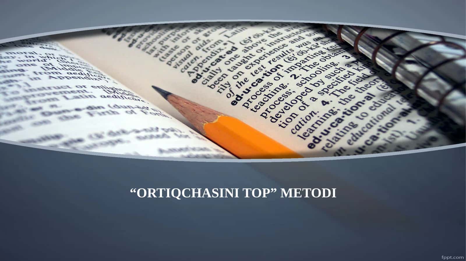 ORTIQCHASINI TOP METODI 1