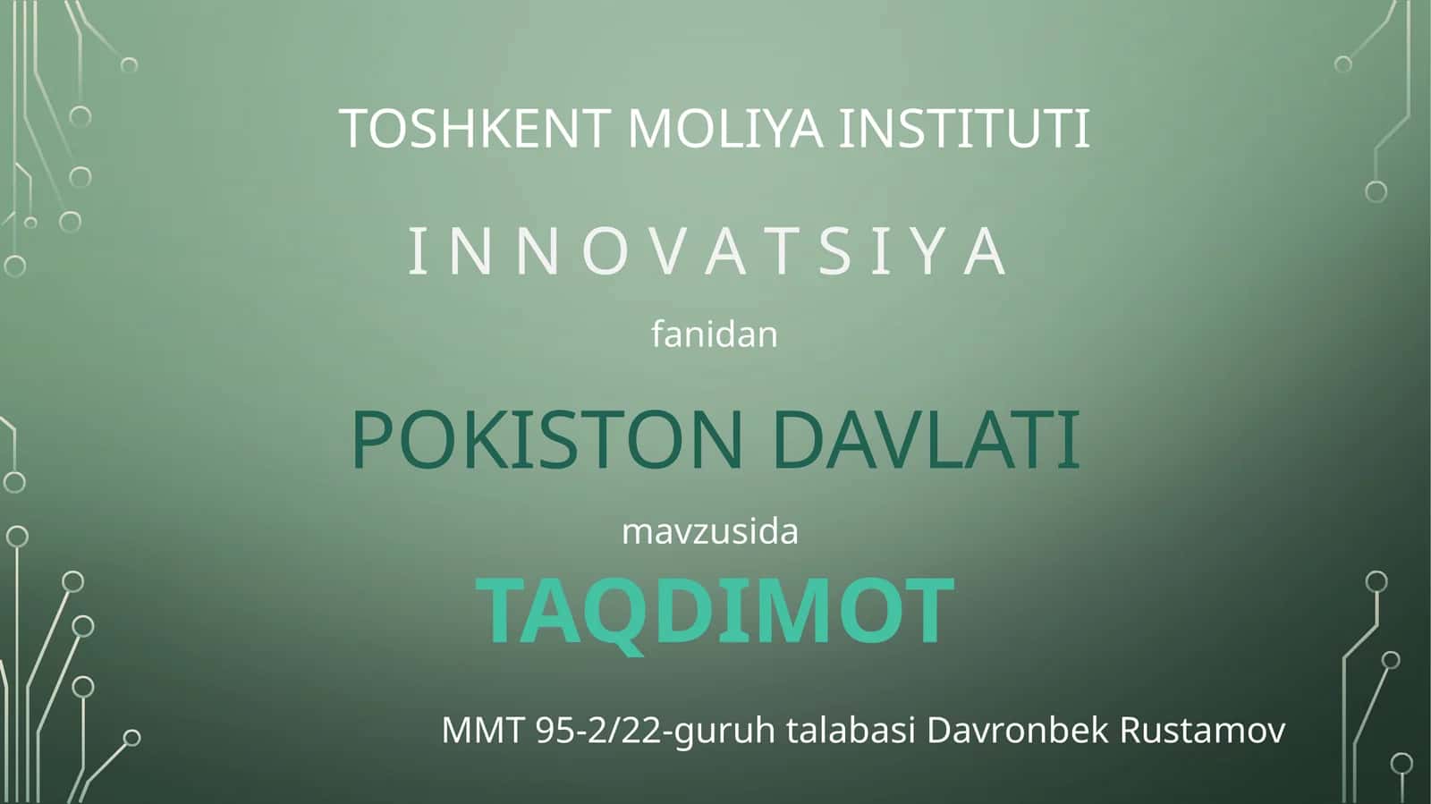 MMT 95-2/22-guruhtalabasiDavronbekRustamov 1