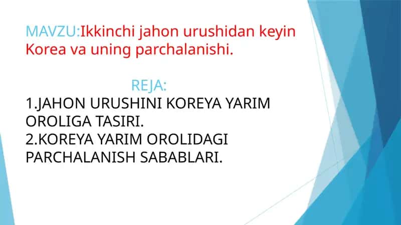Ikkinchi jahon urushidan keyin Korea va uning parchalanishi500 1