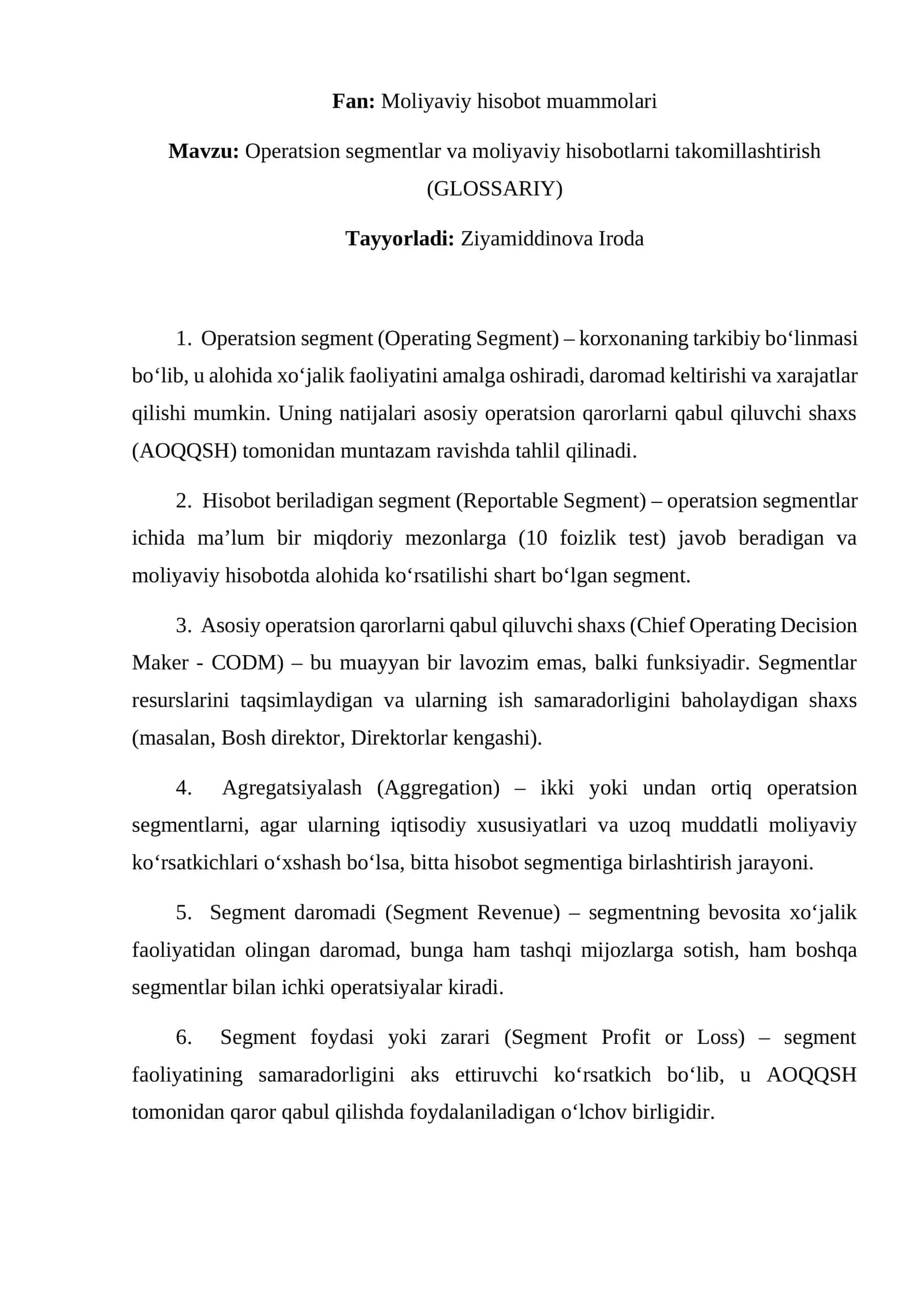 Operatsion segmentlar va moliyaviy hisobotlarni takomillashtirish (GLOSSARIY) 1