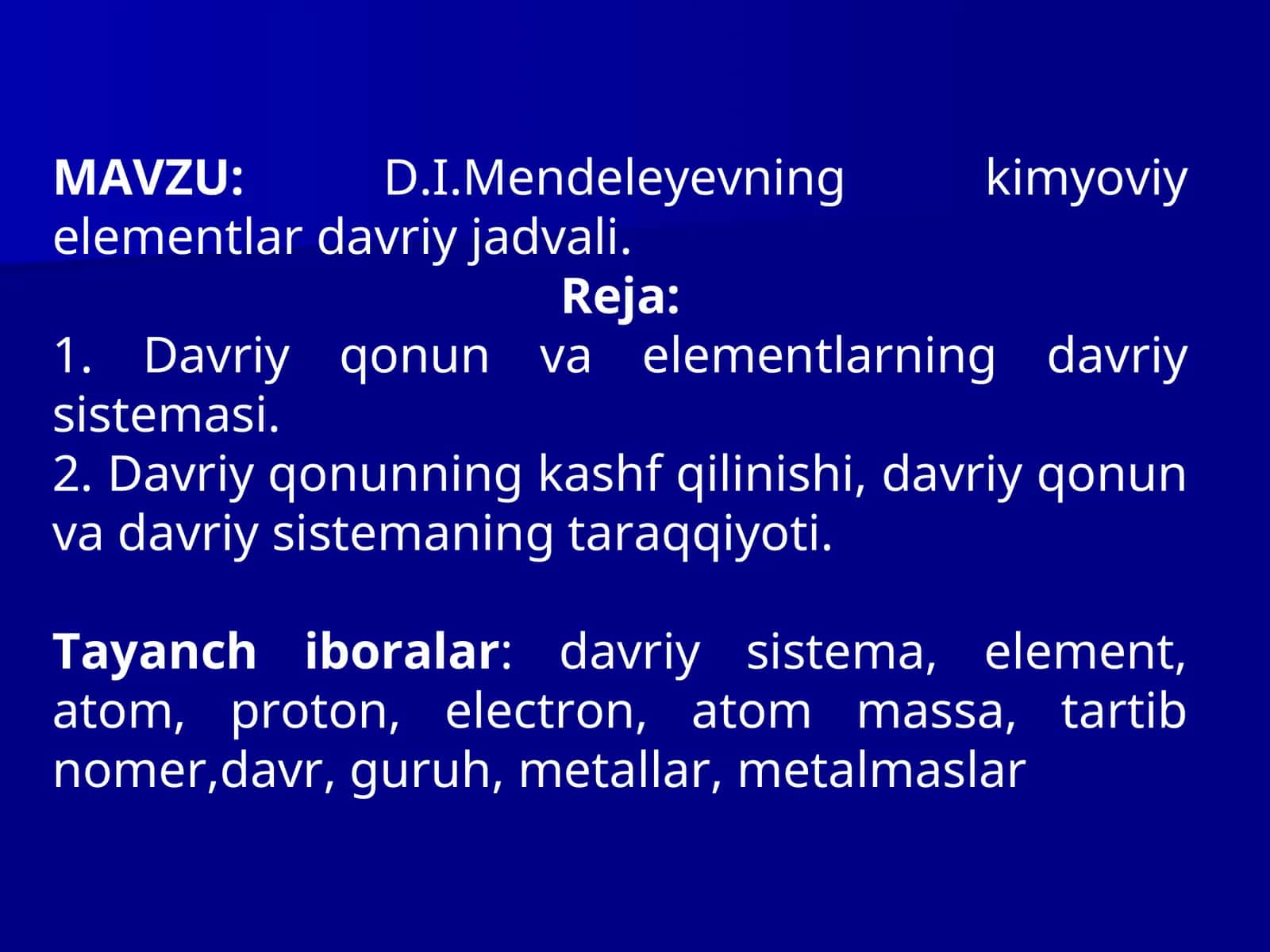 D.I.Mendeleyevning kimyoviy elementlar davriy jadvali 1