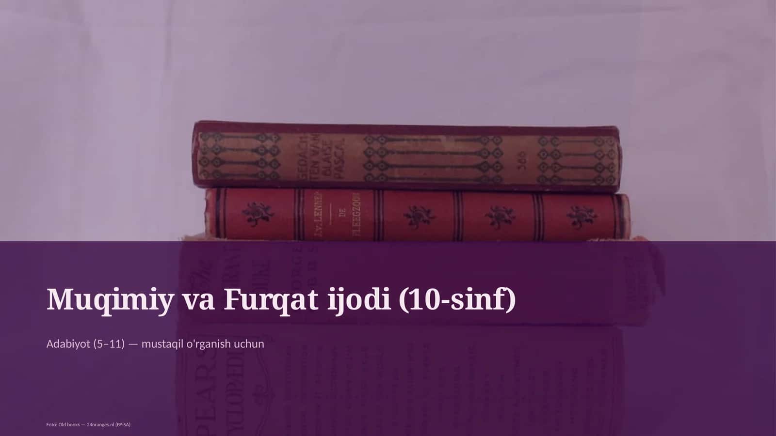 Muqimiy va Furqat ijodi (10-sinf) 1