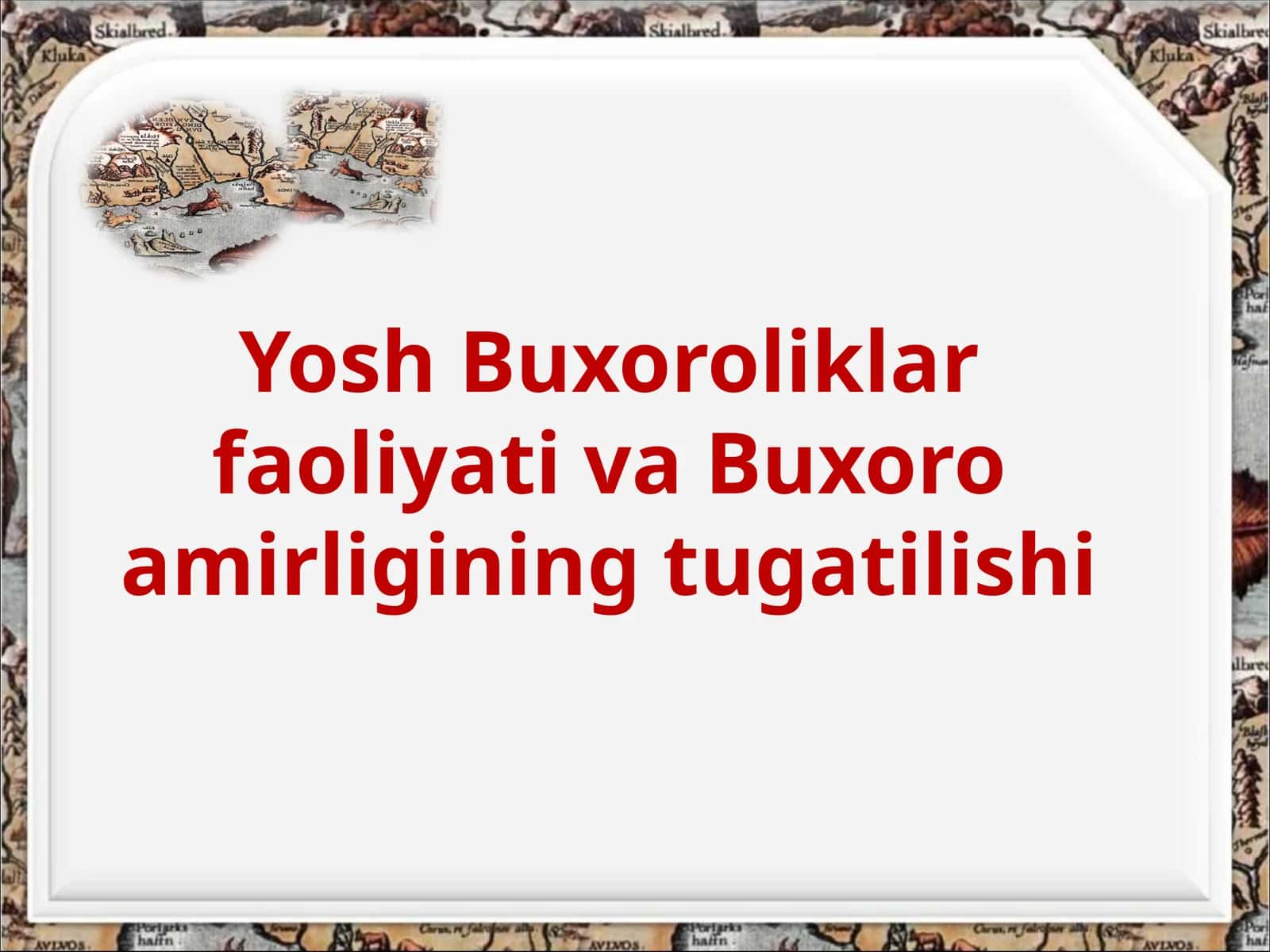 Yosh Buxoroliklar faoliyati va Buxoro amirligining tugatilishi 1