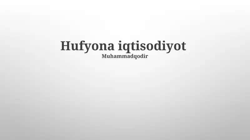 Hufyona iqtisodiyot 1