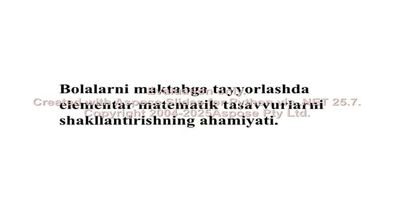 Bolalarni maktabga tayyorlashda elementar matematik tasavvurlarni shakllantirishning ahamiyati 1