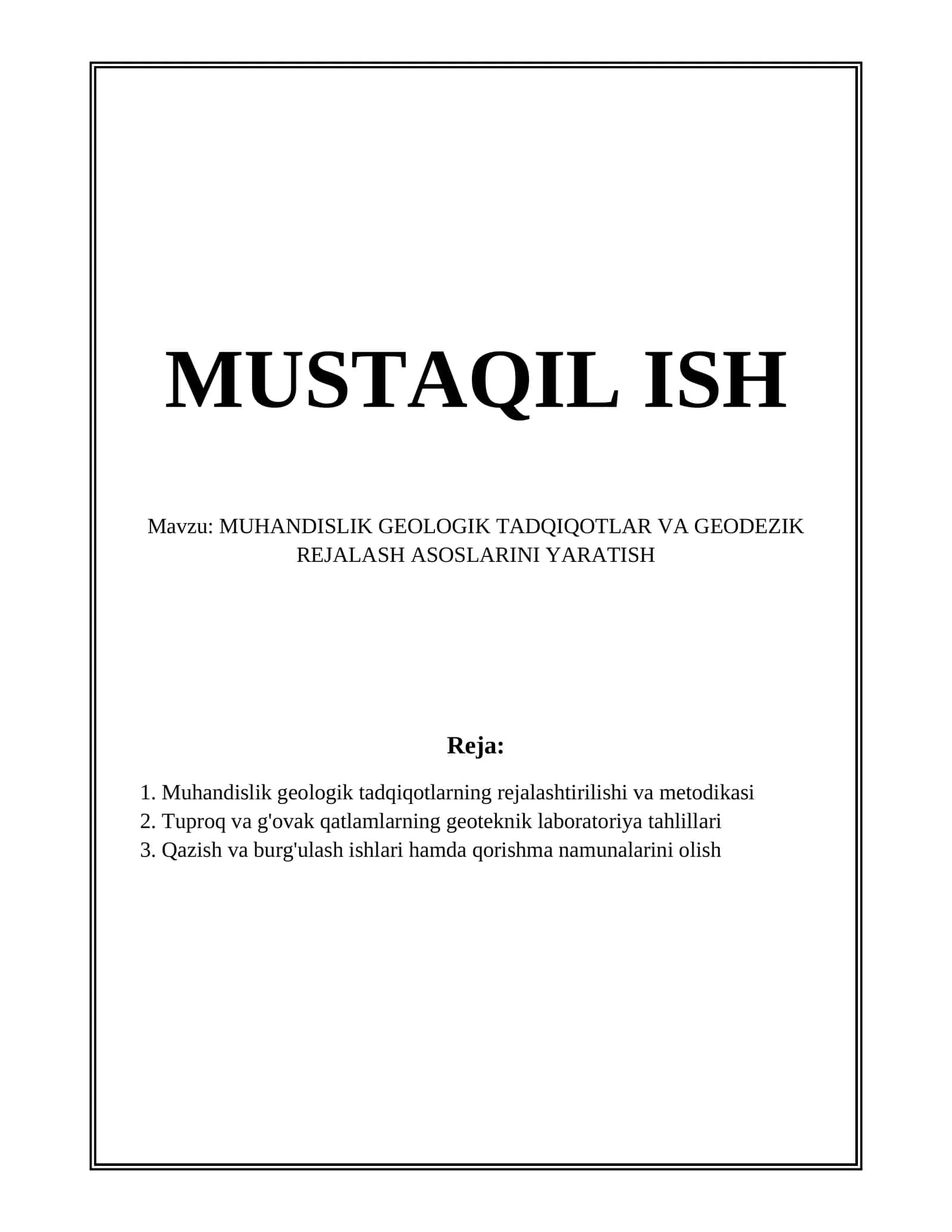 MUHANDISLIK GEOLOGIK TADQIQOTLAR VA GEODEZIK REJALASH ASOSLARINI YARATISH 1