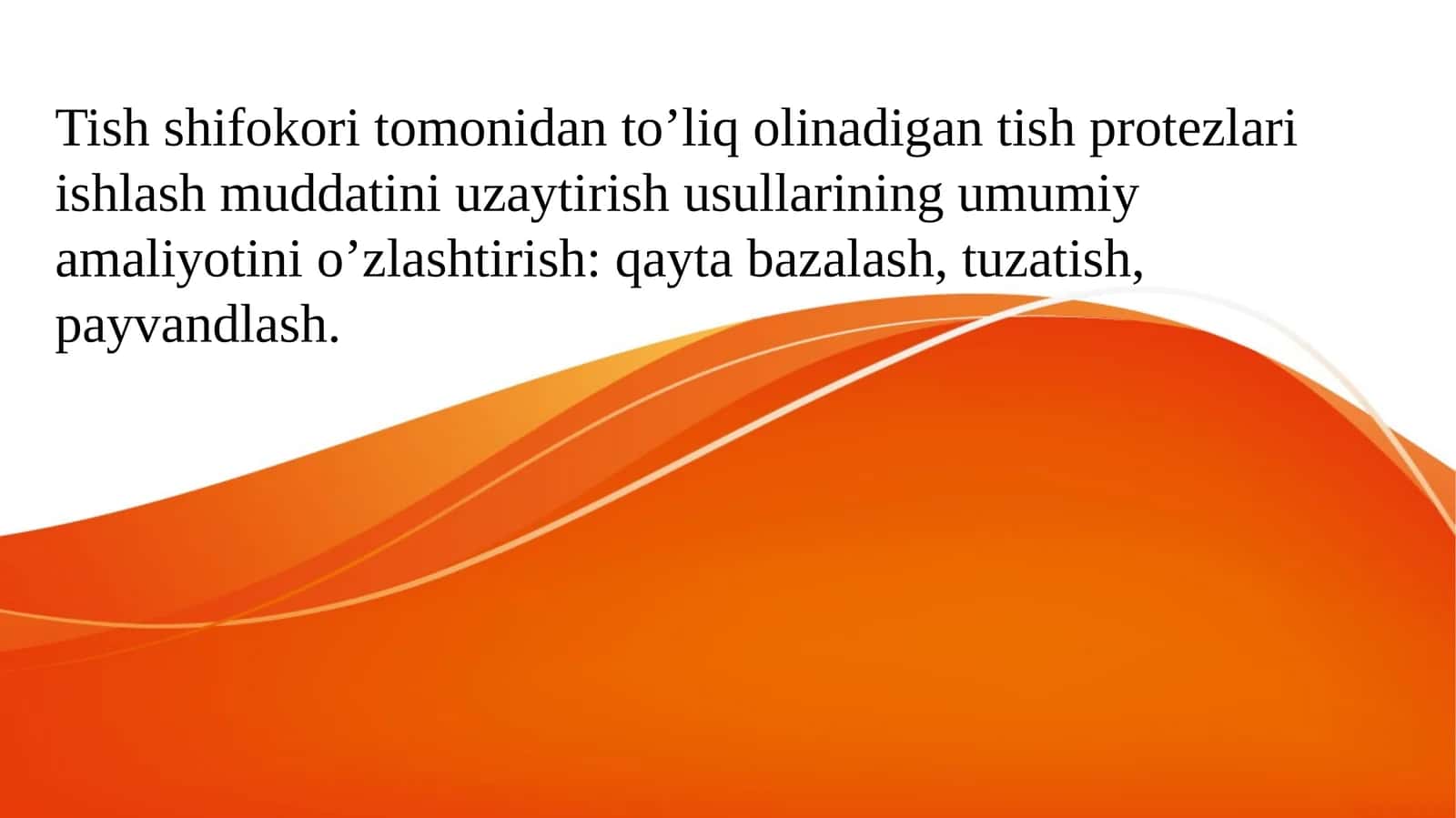 Tish shifokori tomonidan to’liq olinadigan tish protezlari ishlash muddatini uzaytirish usullarining 1