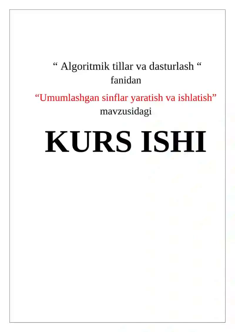 Algoritmik tillar va dasturlash kurs ishi