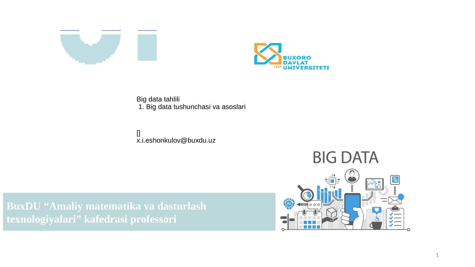 Big Data tushunchasi va asoslari 1