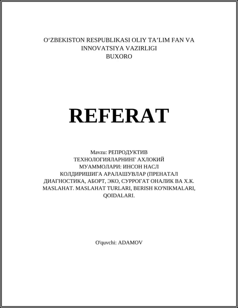 РЕПРОДУКТИВ ТЕХНОЛОГИЯЛАРНИНГ АХЛОҚИЙ 1
