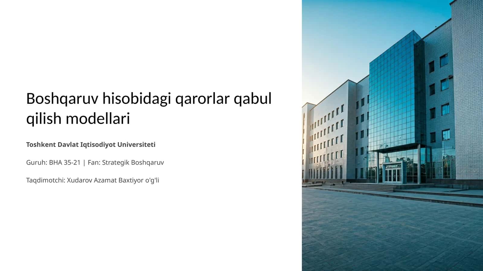 Boshqaruv hisobidagi qarorlar qabul qilish modellari 1