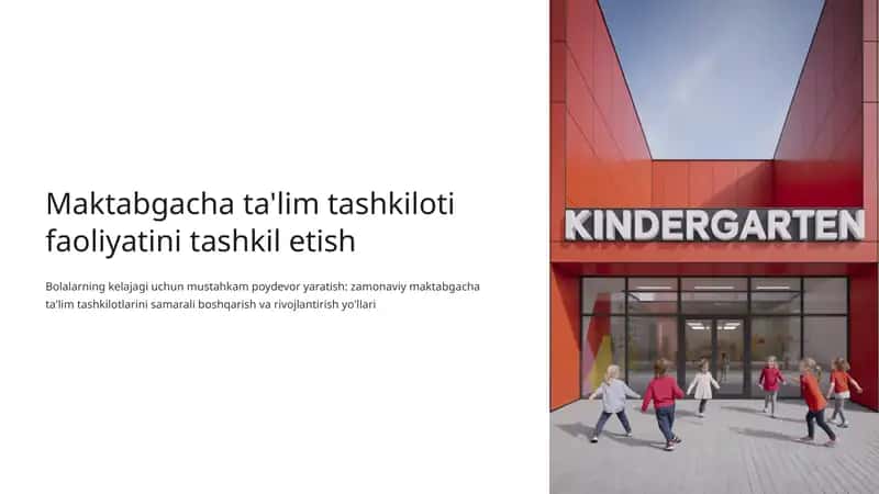Maktabgacha ta'lim tashkiloti faoliyatini tashkil etish 1