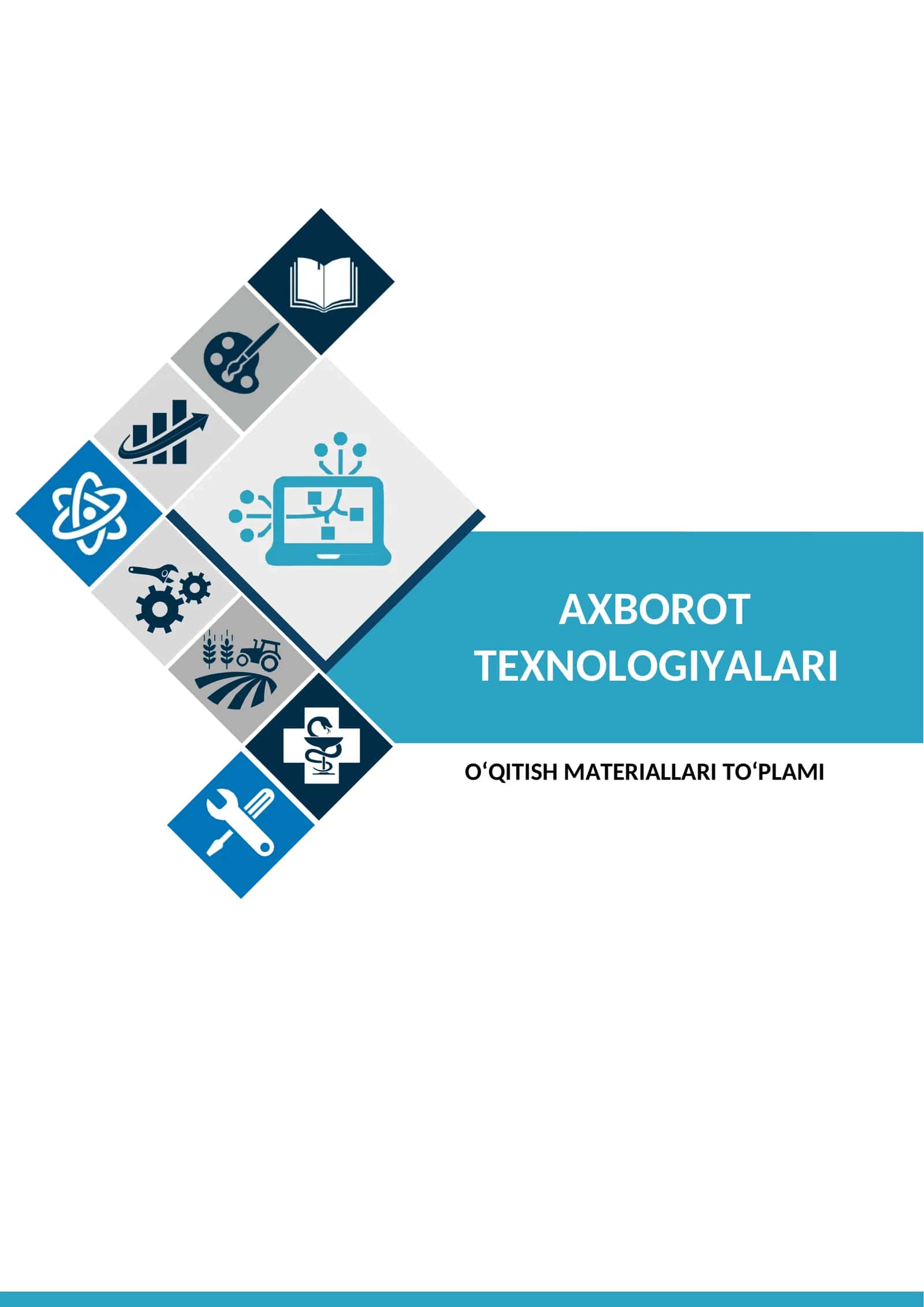 “AXBOROT TEXNOLOGIYALARI ASOSLARI” 1