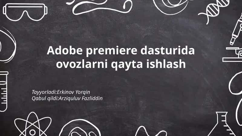 Adobe premiere dasturida ovozlarni qayta ishlash 1