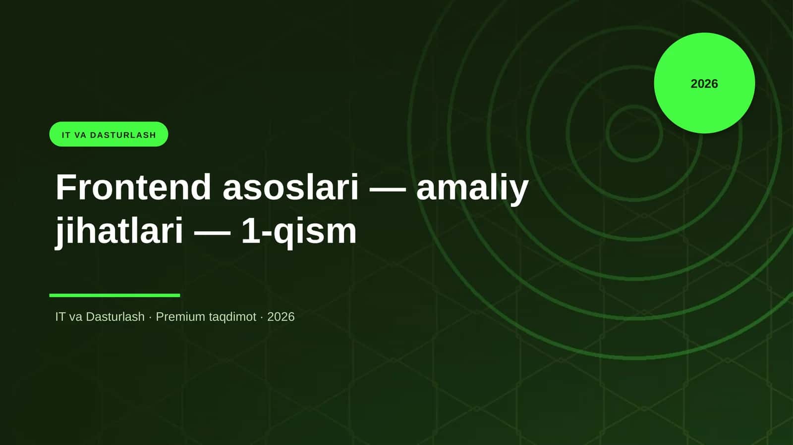 Frontend asoslari — amaliy jihatlari — 1-qism 1