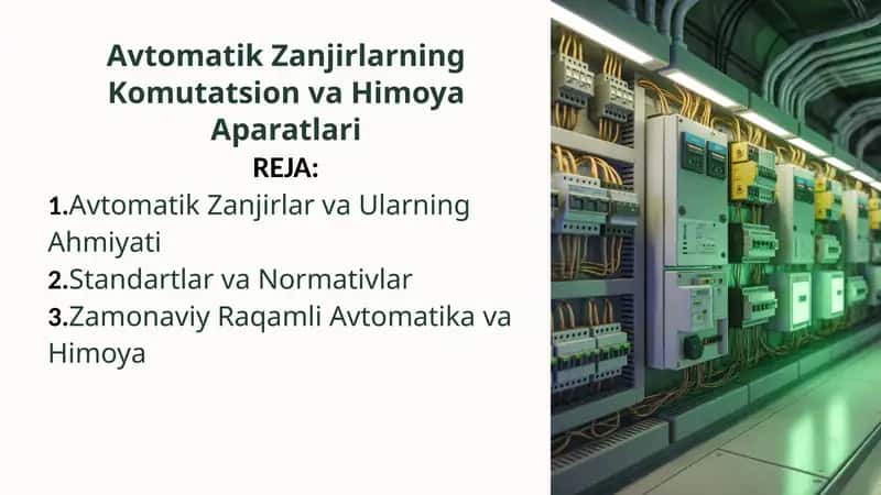 Avtomatik Zanjirlarning Komutatsion va Himoya Aparatlari 1