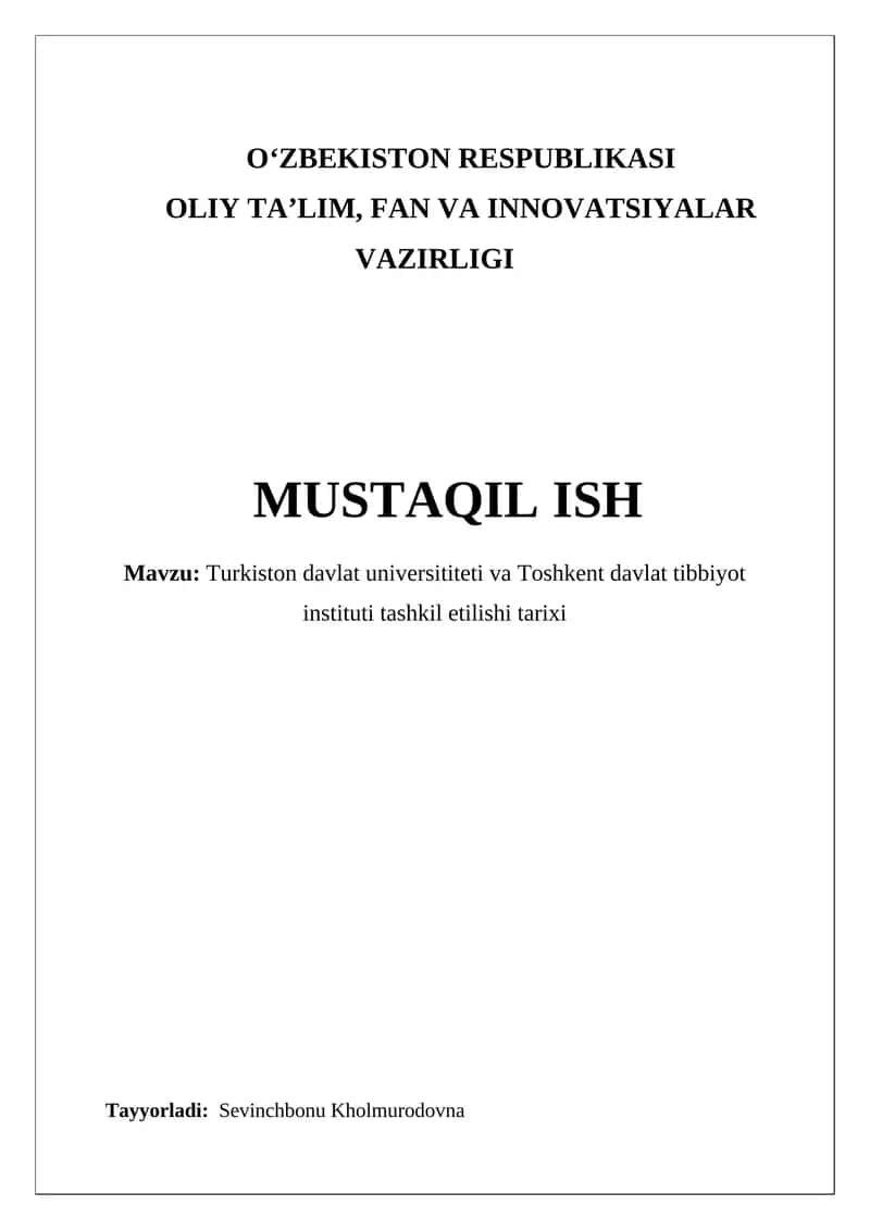 Turkiston davlat universititeti va Toshkent davlat tibbiyot instituti tashkil etilishi tarixi 1