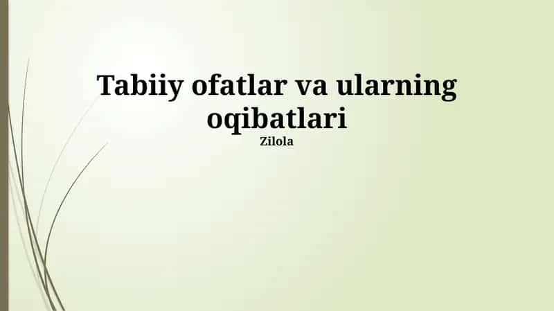 Tabiiy ofatlar va ularning oqibatlari 1
