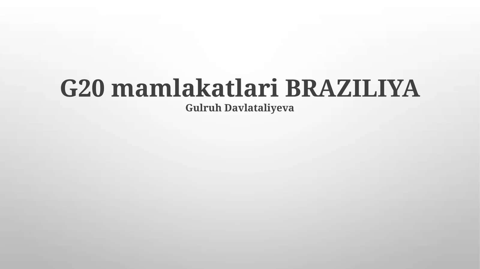Braziliya va G20 1