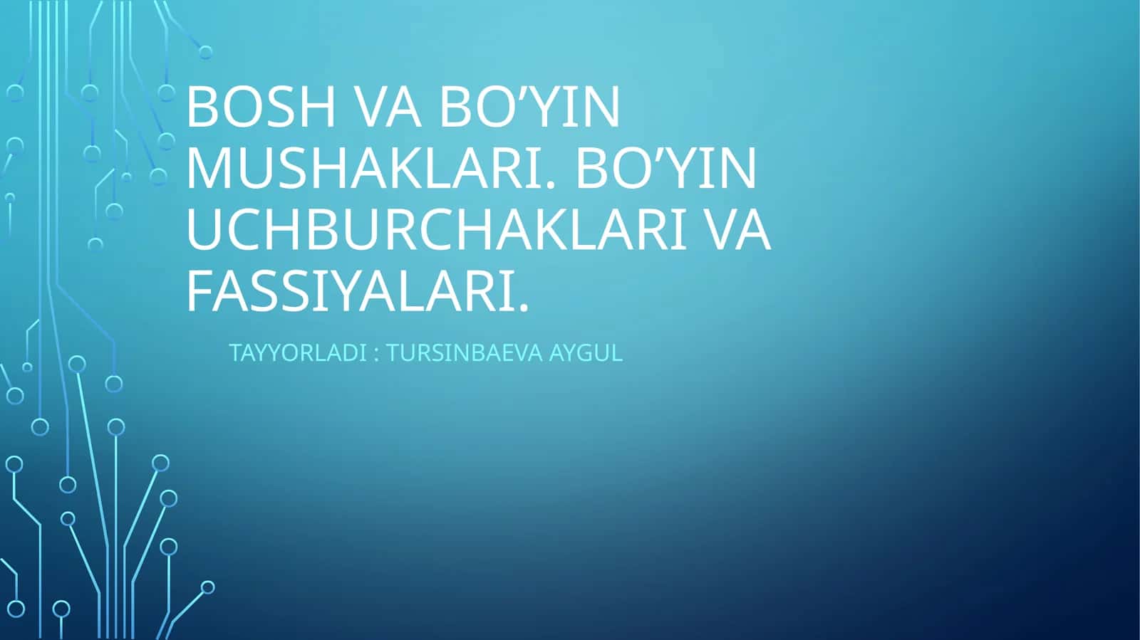 Bosh va bo’yin mushaklari. Bo’yin uchburchaklari va fassiyalari 1
