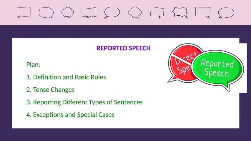 REPORTED SPEECH 1