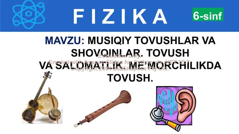 MUSIQIY TOVUSHLAR VA SHOVQINLAR. TOVUSH VA SALOMATLIK. ME’MORCHILIKDA TOVUSH 1