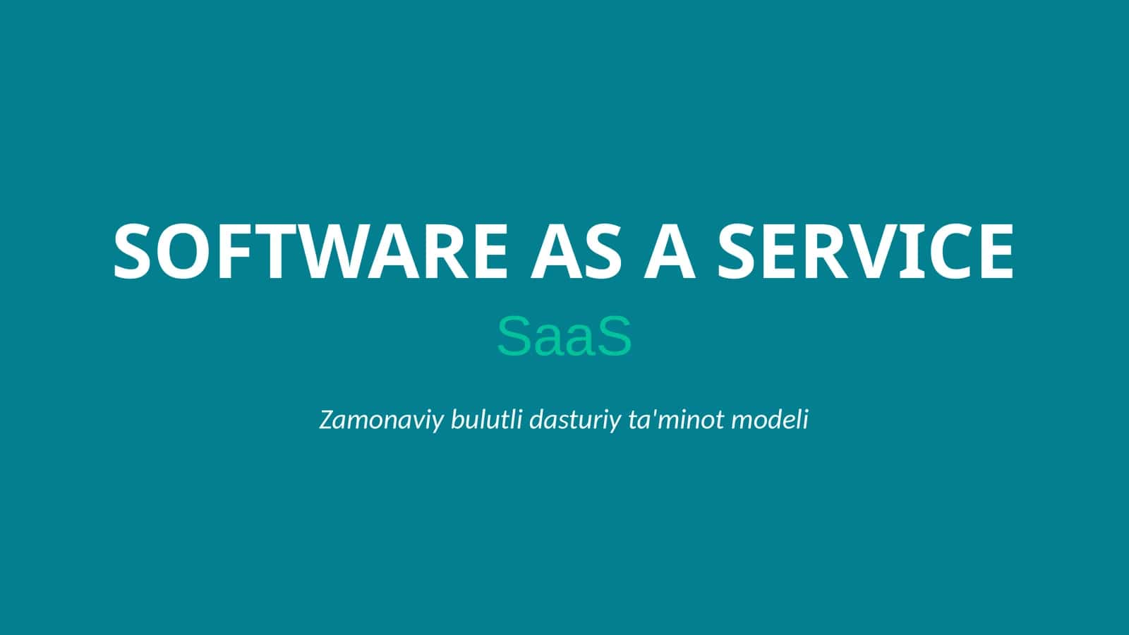 SOFTWARE AS A SERVICE 1