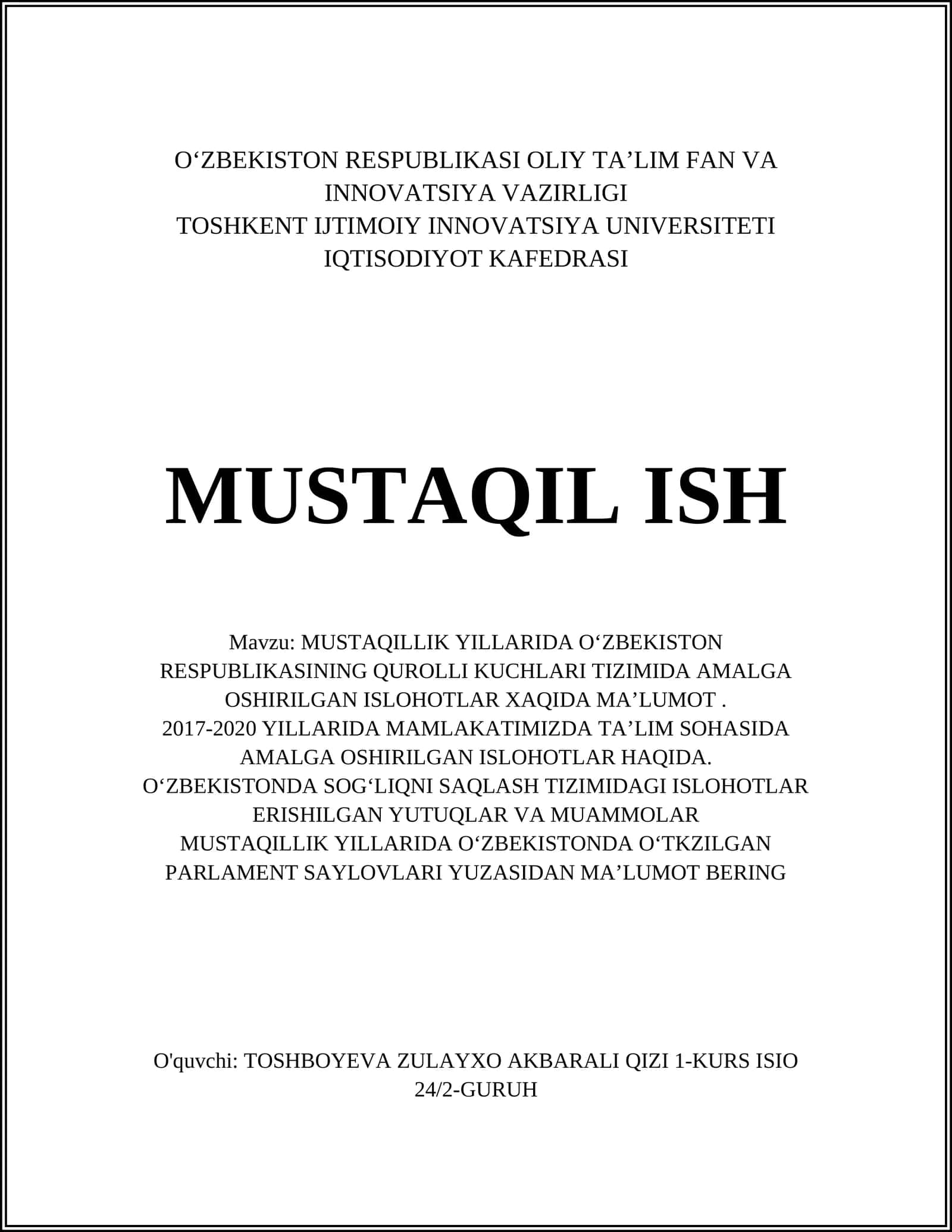 MUSTAQILLIK YILLARIDA OʻZBEKISTON RESPUBLIKASINING QUROLLI KUCHLARI TIZIMIDA AMALGA OSHIRILGAN ISLOHOTLAR XAQIDA MAʼLUMOT 1