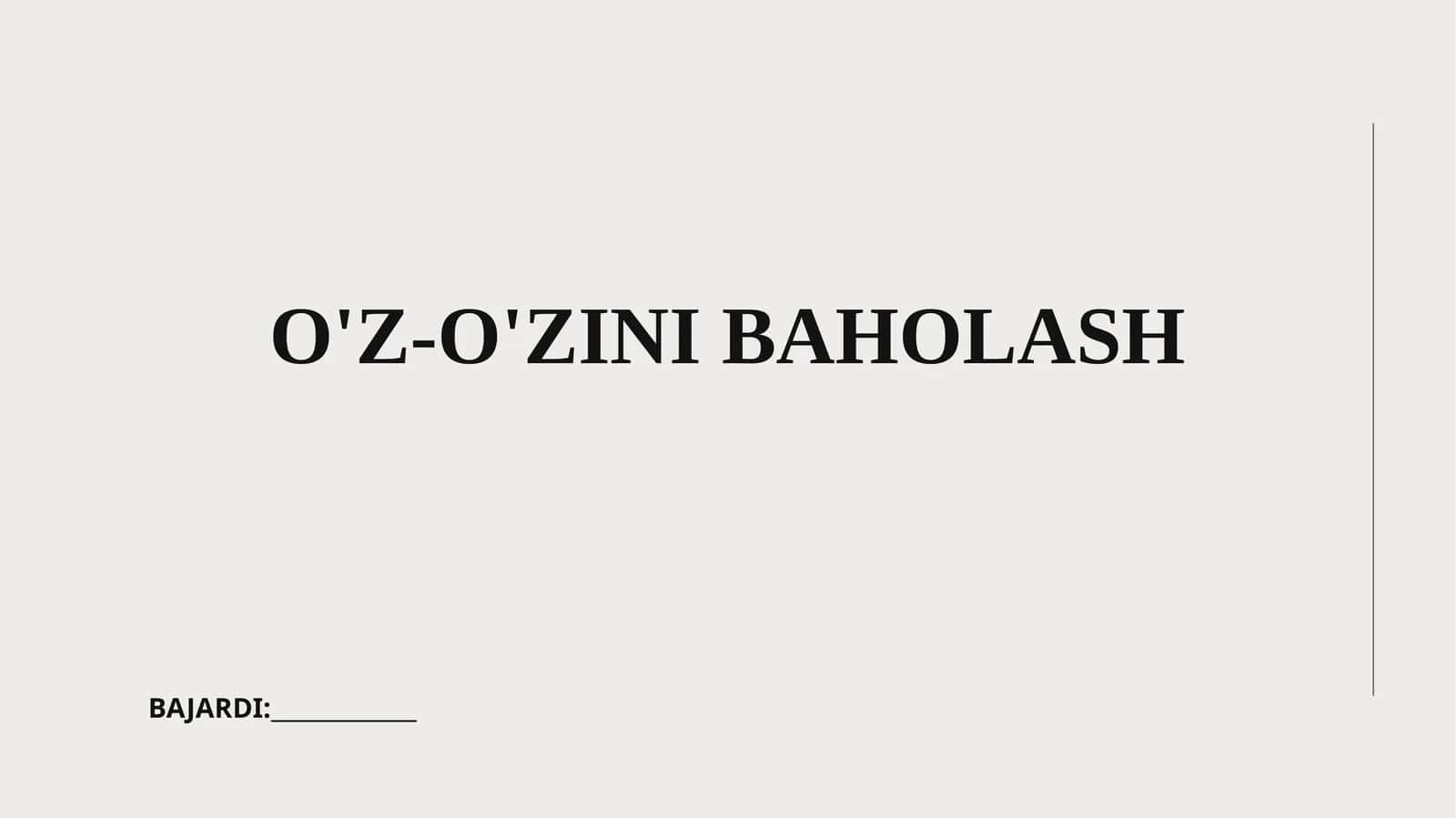 O'Z-O'ZINI BAHOLASH 1