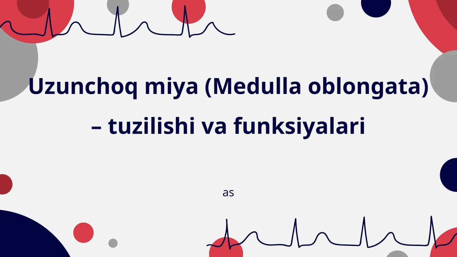 Uzunchoq miya (Medulla oblongata) – tuzilishi va funksiyalari 1