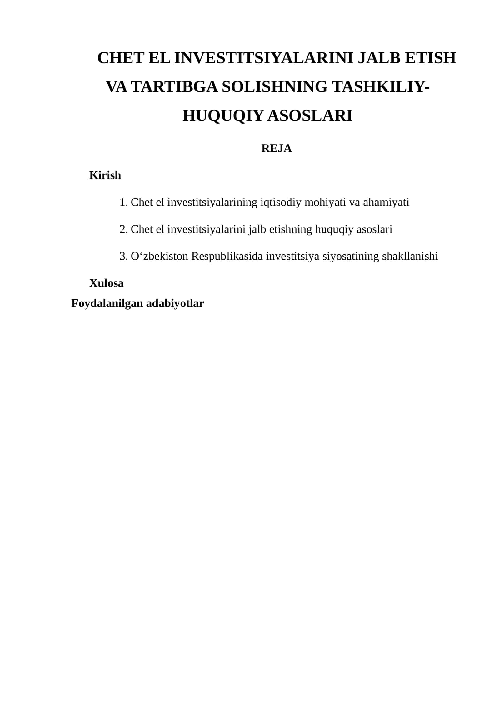 CHET EL INVESTITSIYALARINI JALB ETISH VA TARTIBGA SOLISHNING TASHKILIY-HUQUQIY ASOSLARI 1