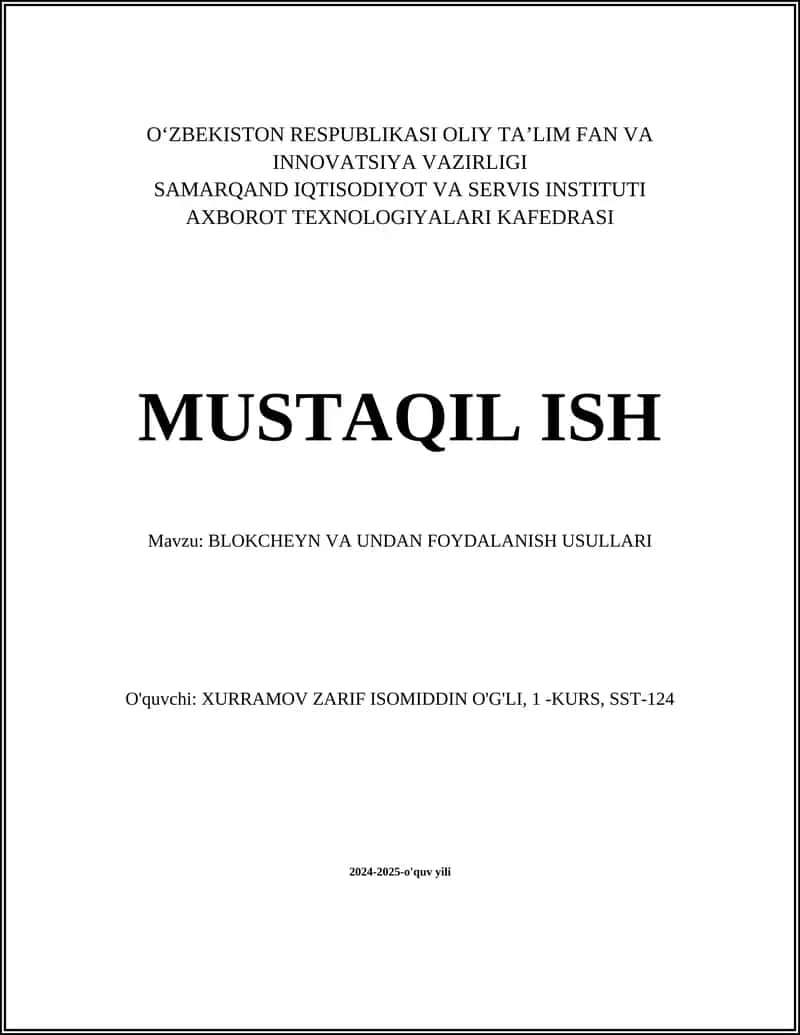 Blokcheyn va undan foydalanish usullari 1