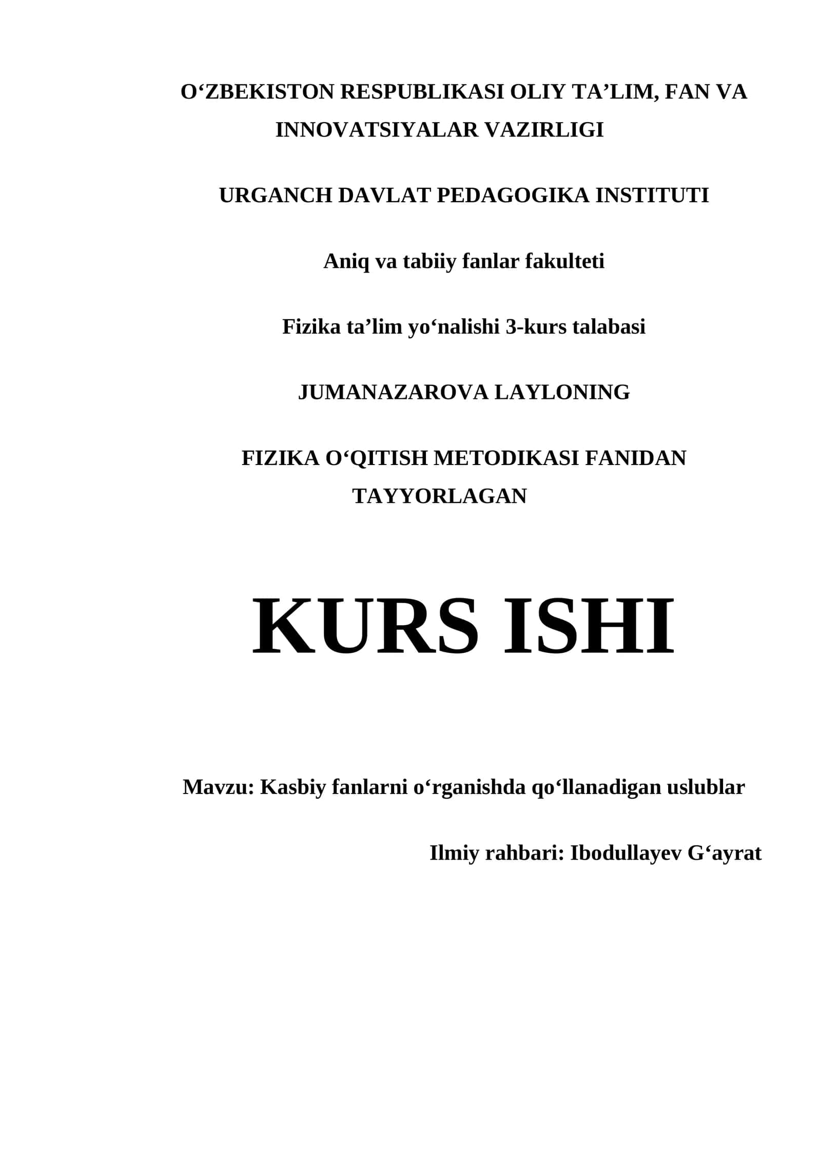 FIZIKA OʻQITISH METODIKASI FANIDAN TAYYORLAGAN KURS ISHI 1