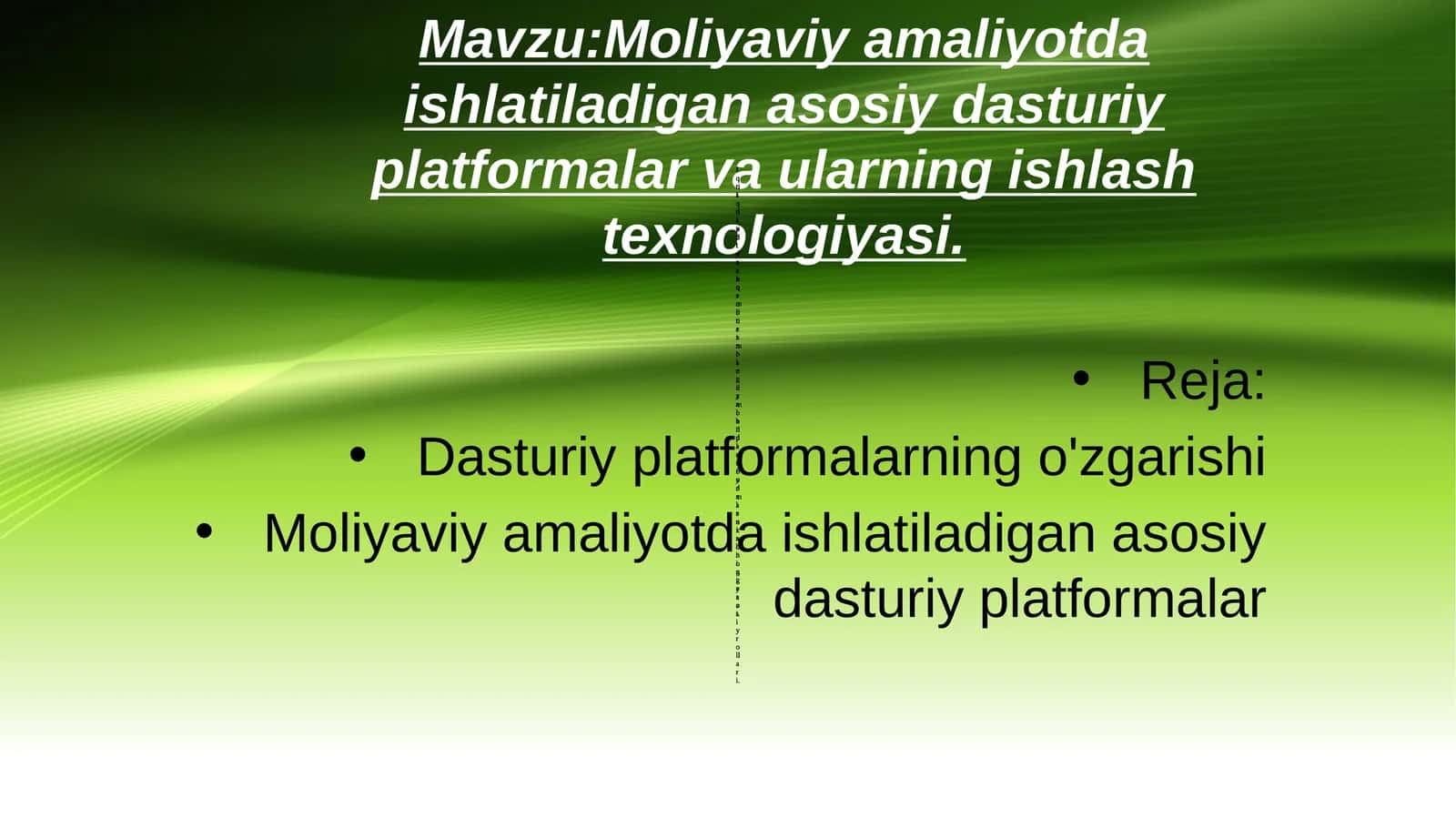 Moliyaviy amaliyotda ishlatiladigan asosiy dasturiy platformalar va ularning ishlash texnologiyasi 1