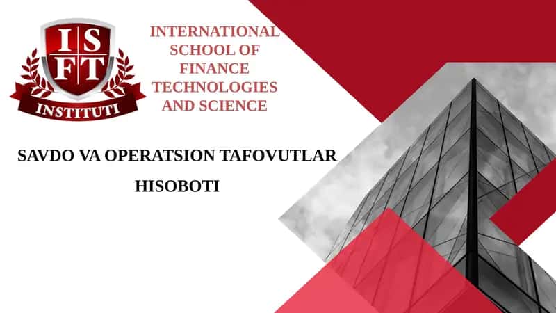 SAVDO VA OPERATSION TAFOVUTLAR HISOBOTI 1