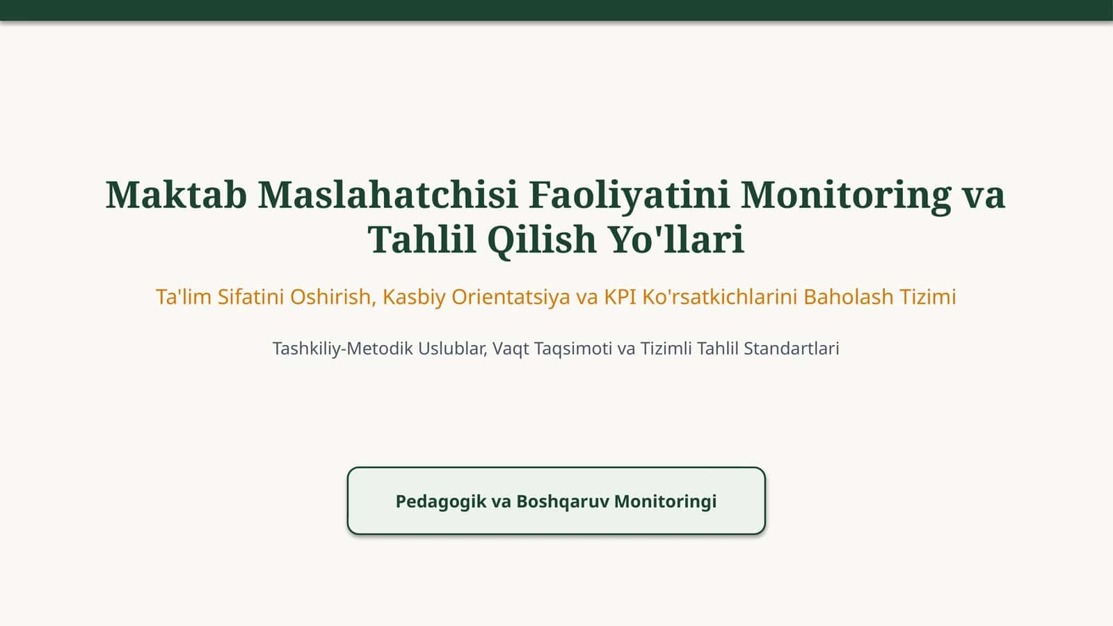 Maktab Maslahatchisi Faoliyatini Monitoring va Tahlil Qilish Yo'llari 1