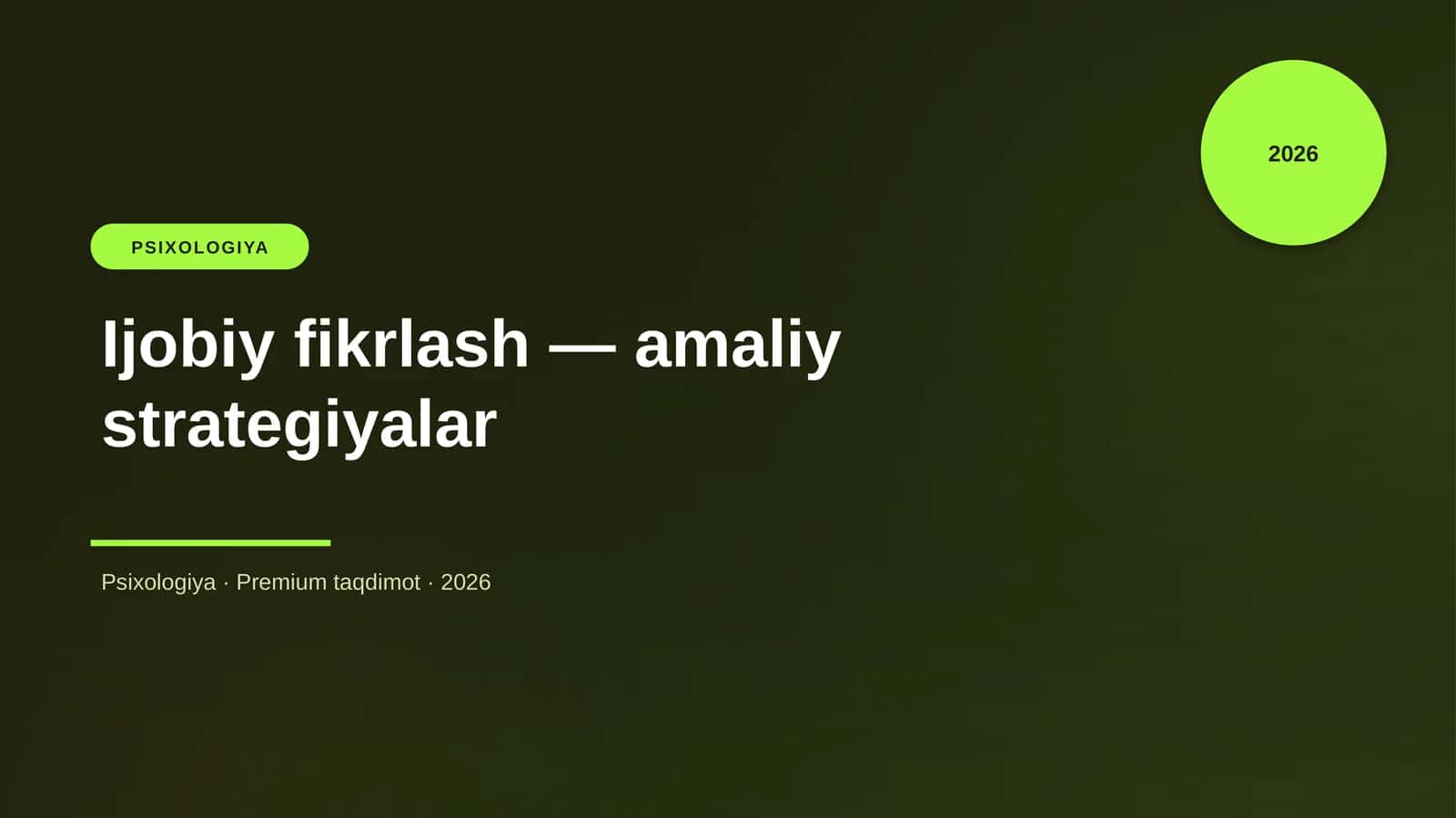 Ijobiy fikrlash — amaliy strategiyalar 1