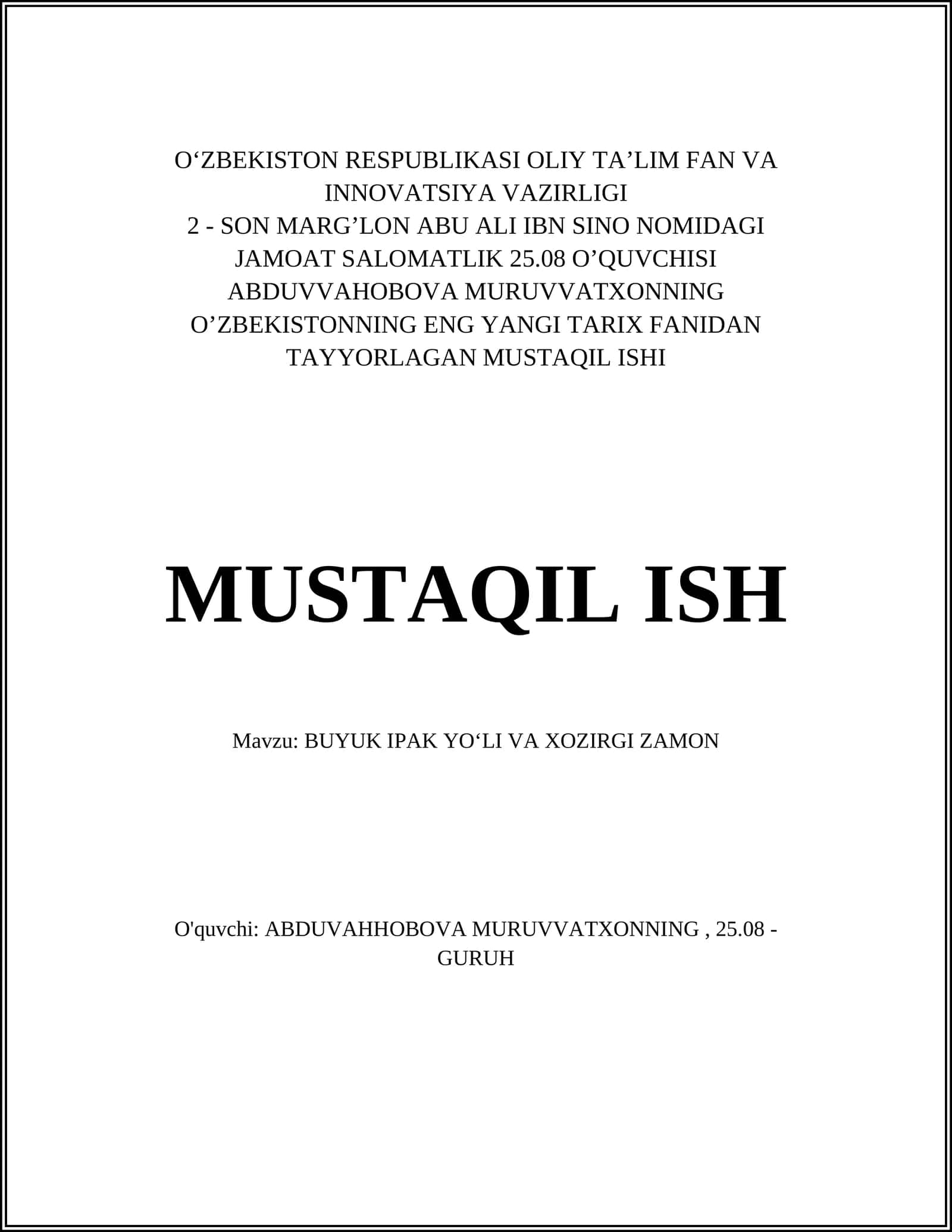 BUYUK IPAK YOʻLI VA XOZIRGI ZAMON 1