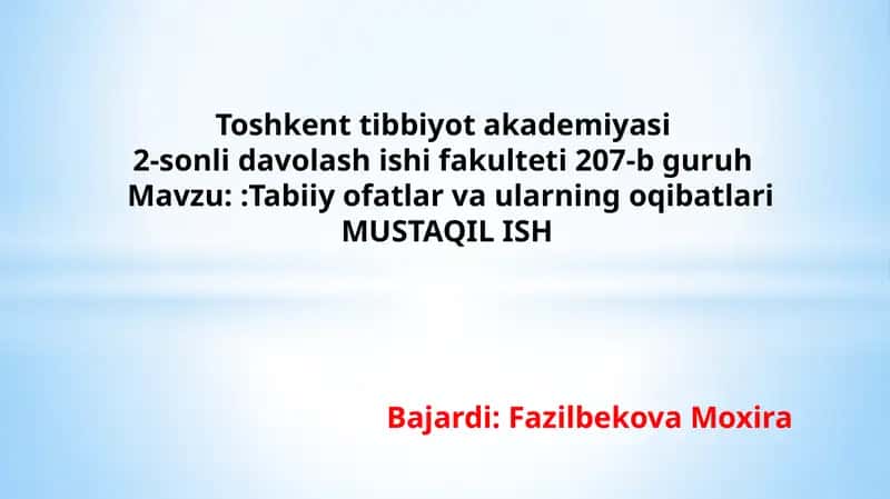 Tabiiy ofatlar va ularning oqibatlari 1