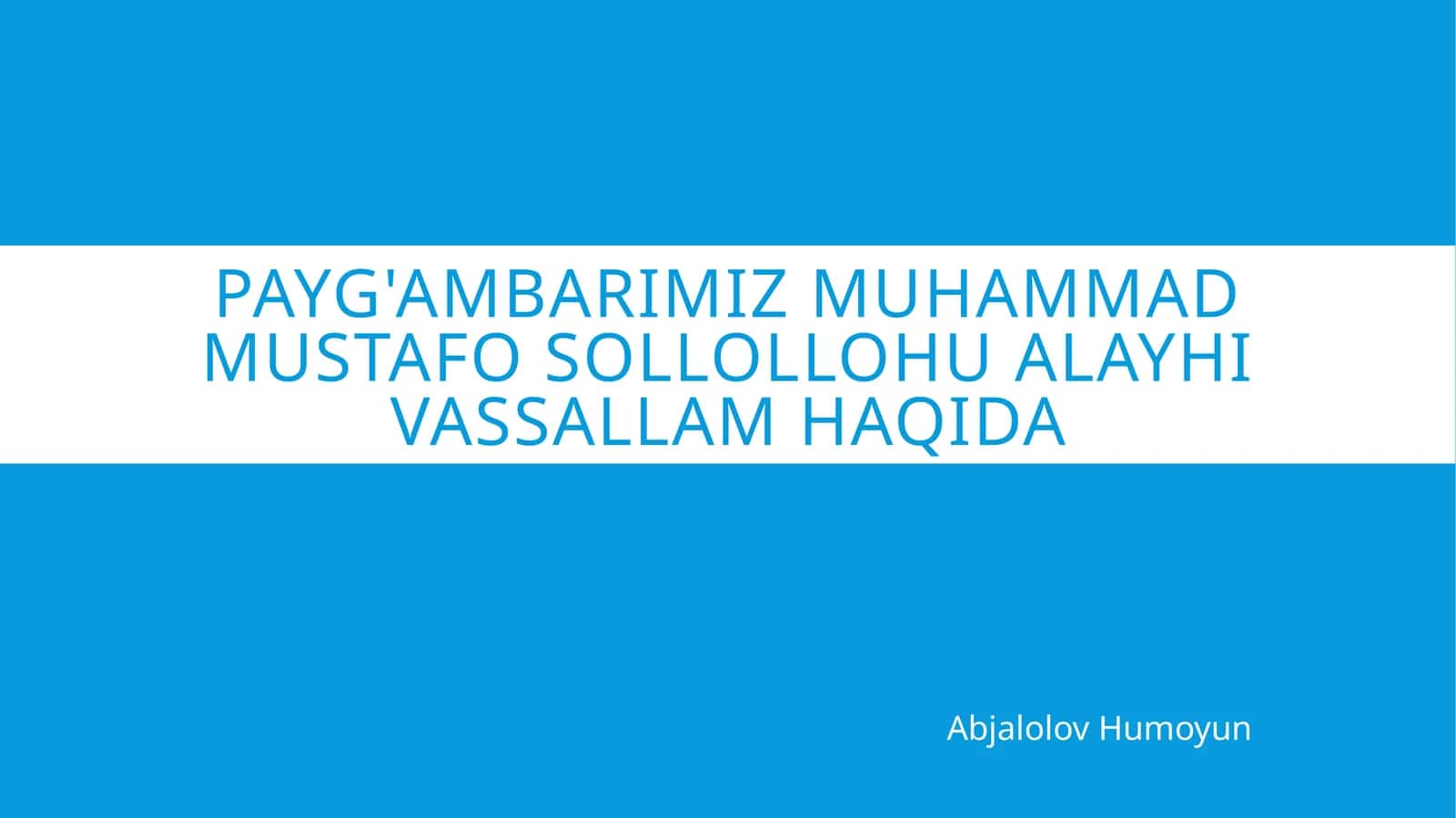 Muhammad Mustafo sollollohu alayhi vassallam haqida 1