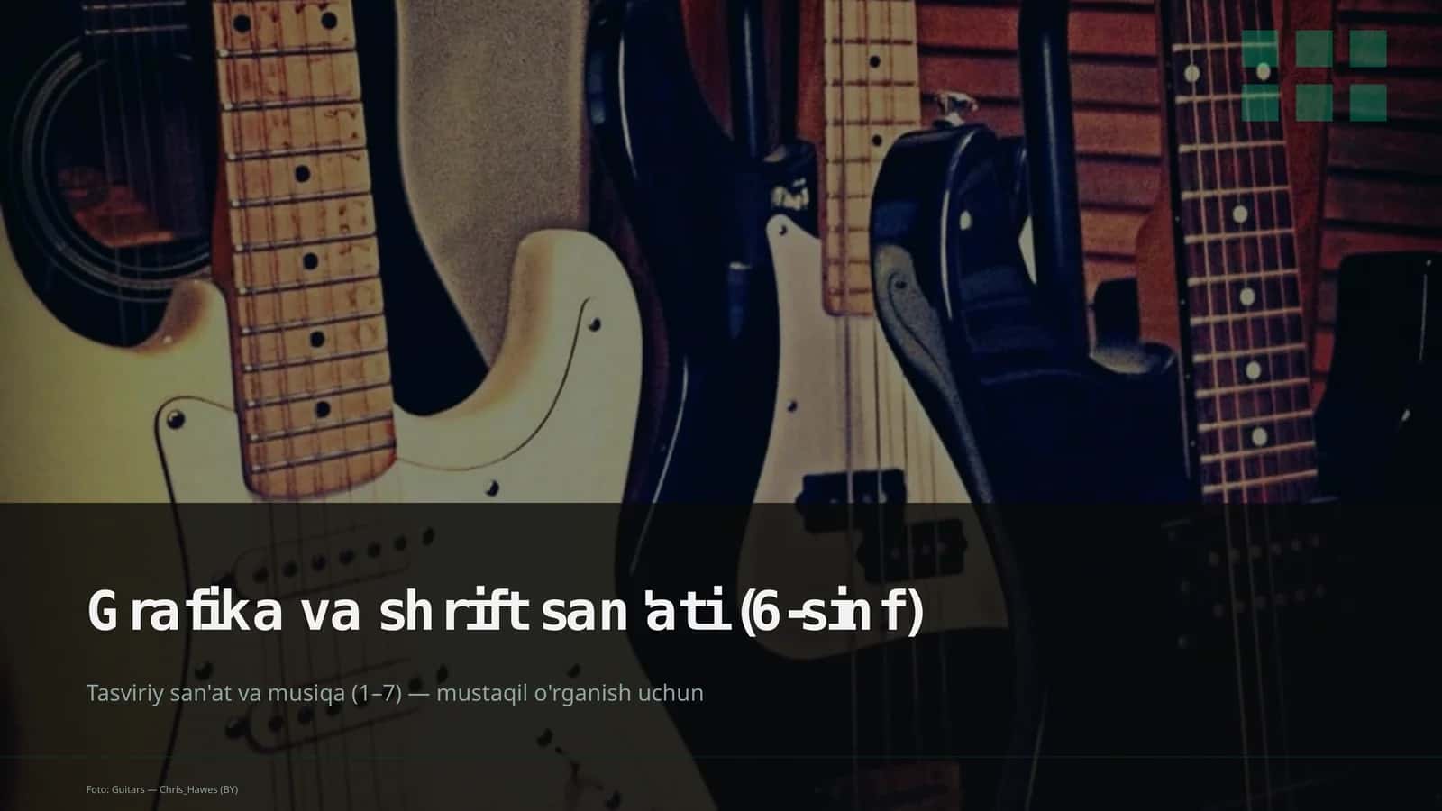 Grafika va shrift san'ati (6-sinf) 1