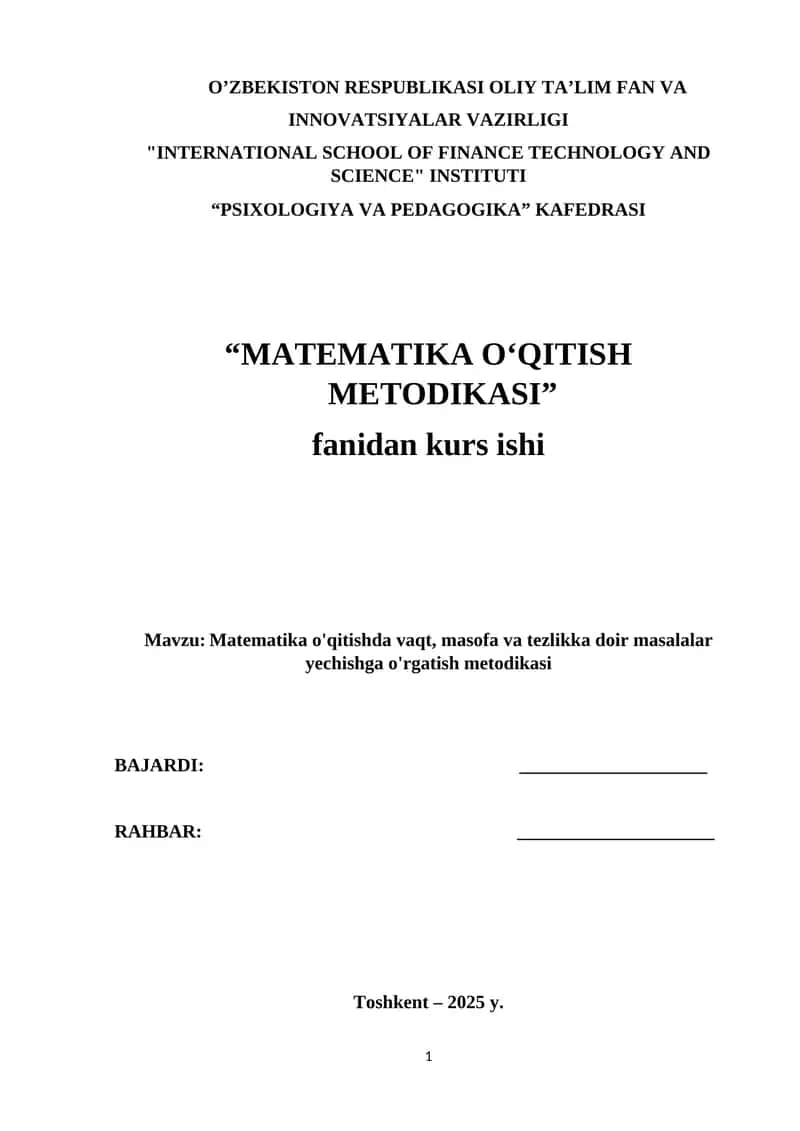 Matematika o'qitishda vaqt, masofa va tezlikka doir masalalar yechishga o'rgatish metodikasi.docx 1