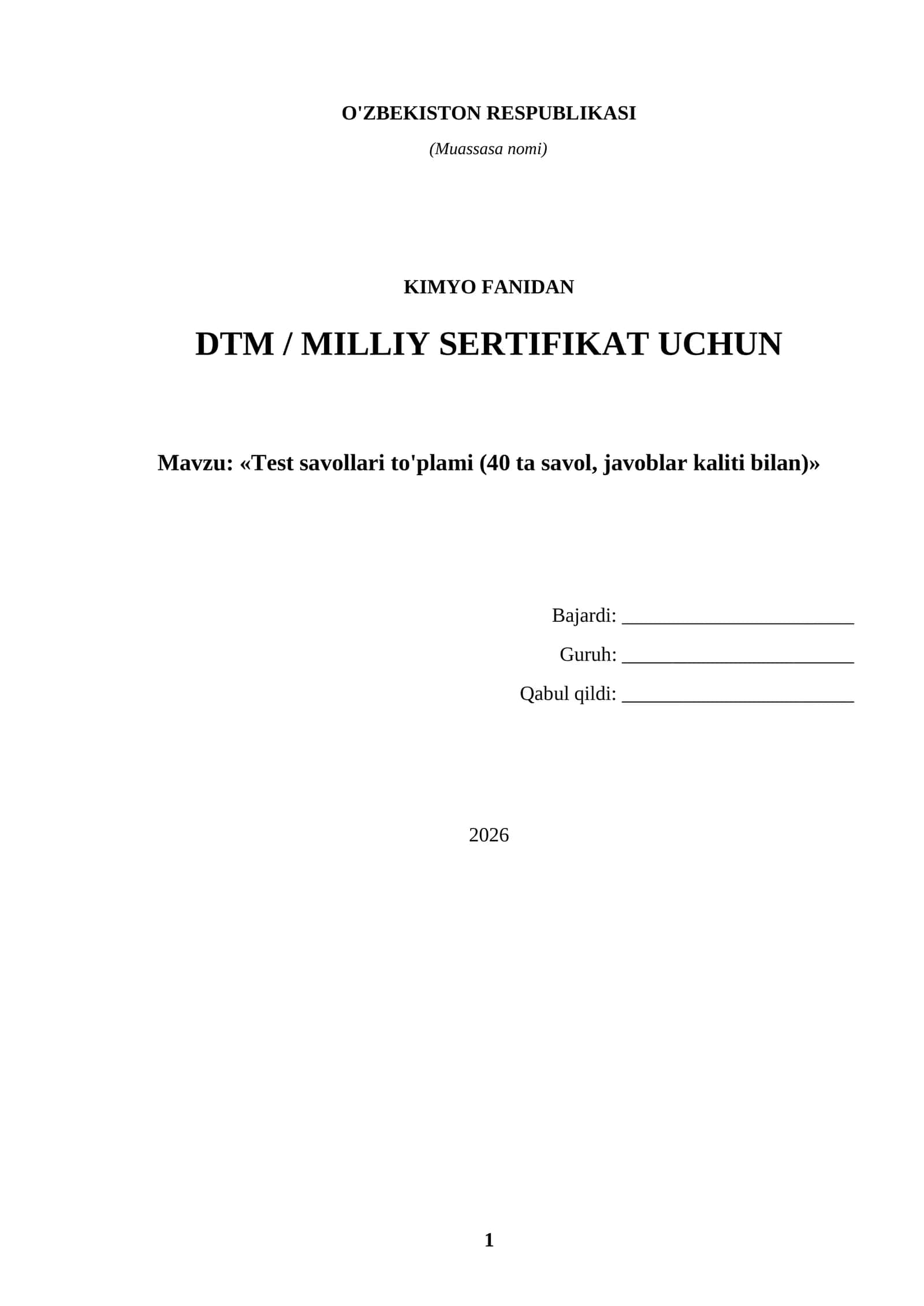 Kimyo — DTM/Milliy sertifikat uchun test to'plami (40 ta savol, javoblar bilan) 1