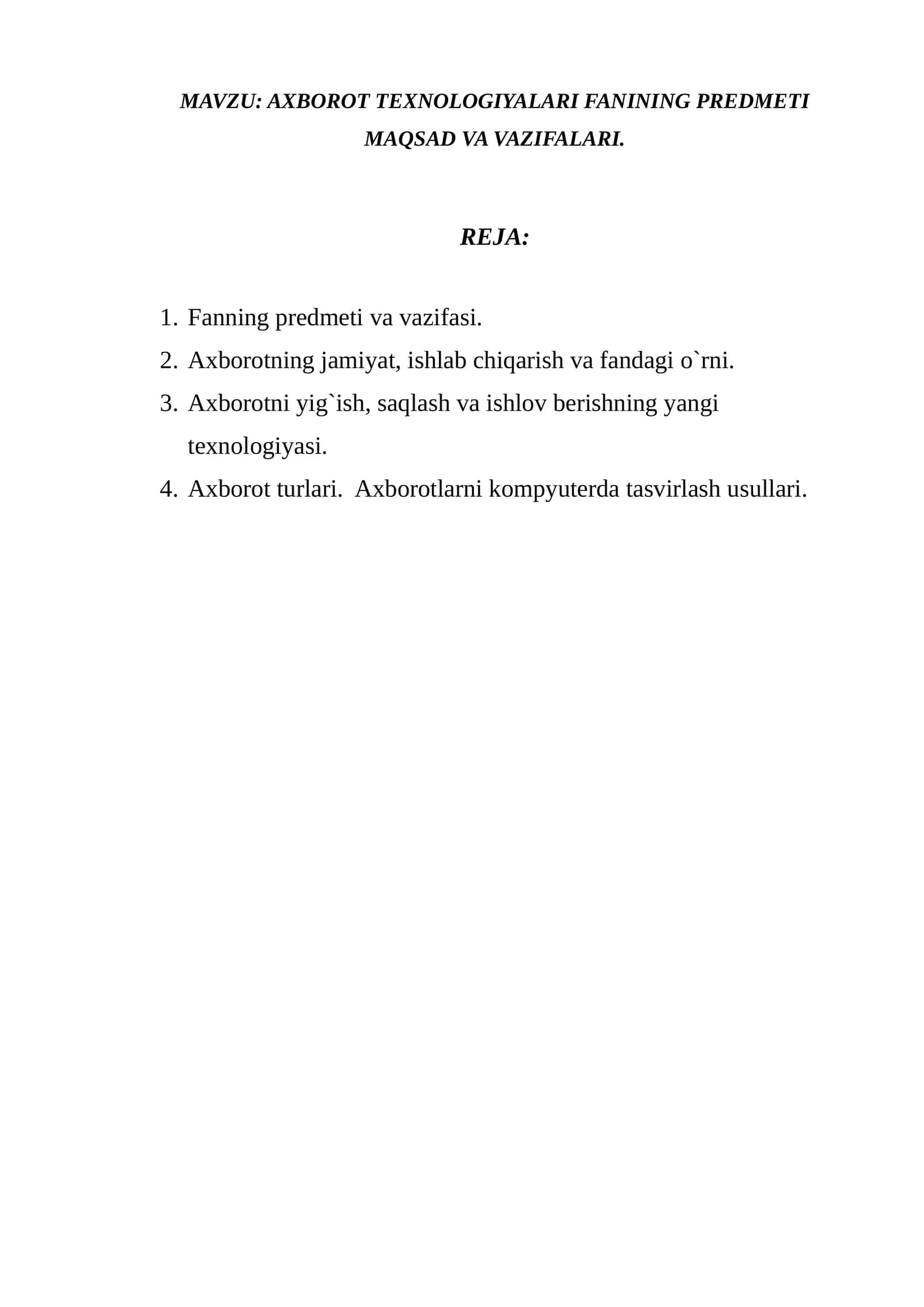 AXBOROT TEXNOLOGIYALARI FANINING PREDMETI 1